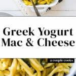 Greek Yogurt Mac and Cheese