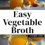 Easy Vegetable Broth