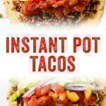 Instant Pot Tacos