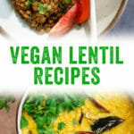 Vegan Lentil Recipes