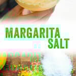 Margarita Salt