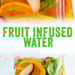 Fruit Infused Water