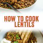 How to Cook Lentils