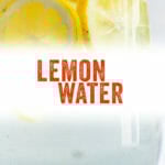 Lemon Water