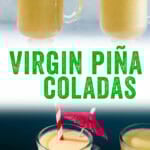 Virgin Pina Coladas