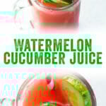 Watermelon Cucumber Juice