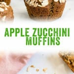Apple Zucchini Muffins