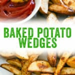 Baked Potato Wedges