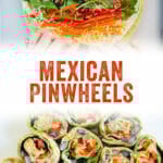 Mexican Pinwheels