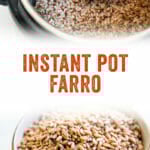 Instant Pot Farro