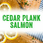 Cedar Plank Salmon
