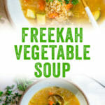 Freekah Vegetable Soup