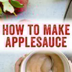 How to Make Applesauce