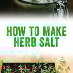 How to Make Herb Salt