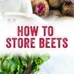 How to Store Beets