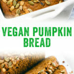 Vegan Pumpkin Bread