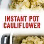 Instant Pot Cauliflower