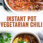 Instant Pot Vegetarian Chili
