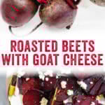 Roasted Beet with Goat Cheese