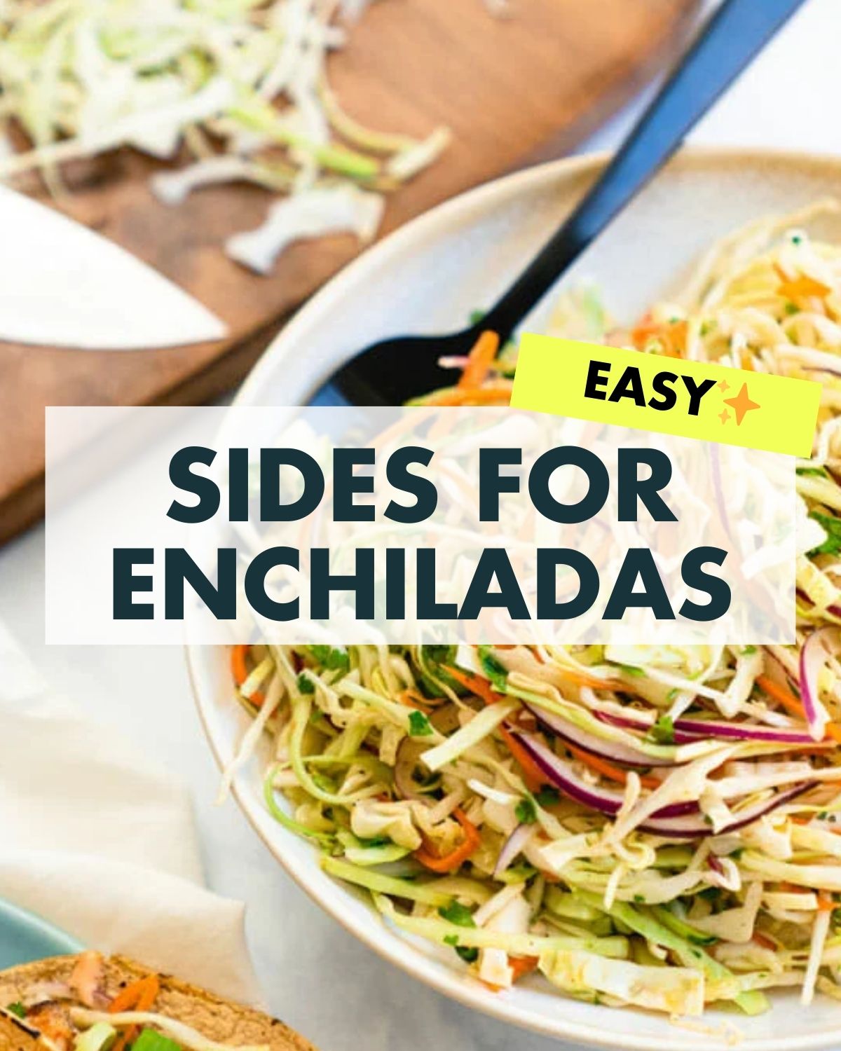Side dishes for enchiladas