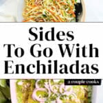 Sides to Serve with Enchiladas