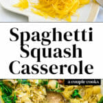 Spaghetti Squash Casserole