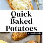 Quick Baked Potatoes