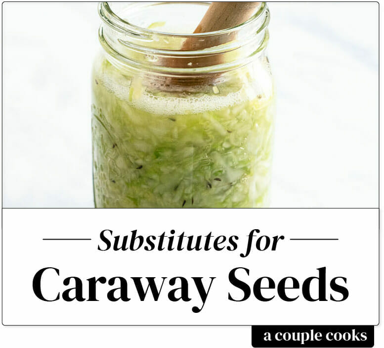 Substitute for caraway seeds