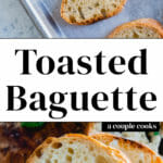 Toasted Baguette