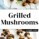 Grilled Mushrooms