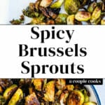 Spicy Brussels Sprouts