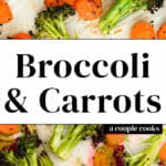 Broccoli and Carrots