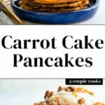 Carrot Cake Pancakes