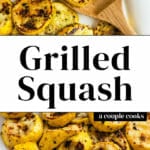 Grilled Squash