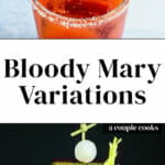 Bloody Mary Variations