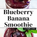 Blueberry Banana Smoothie