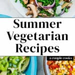 Summer Vegetarian Recipes