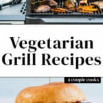 Vegetarian Grill Recipes