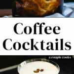 Coffee Cocktails
