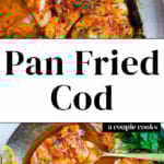 Pan Fried Cod