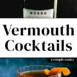 Vermouth Cocktails