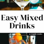 Easy Mixed Drinks