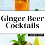 Ginger Beer Cocktails