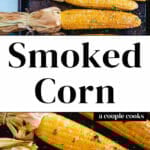 Smoked Corn on the Cob