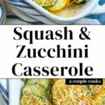 Squash and Zucchini Casserole