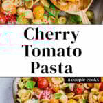 Cherry Tomato Pasta