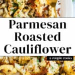 Parmesan Roasted Cauliflower