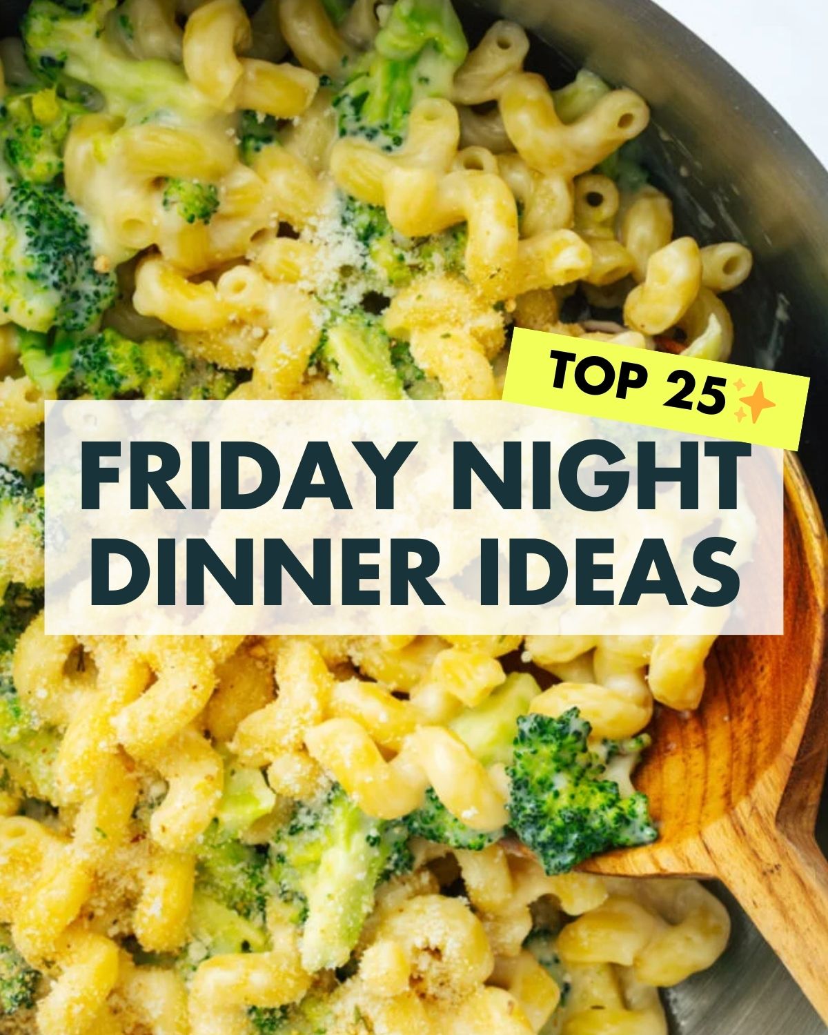 Friday Night Dinner Ideas