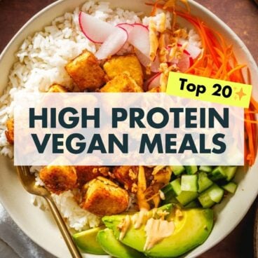 High Protein Vegan Meals